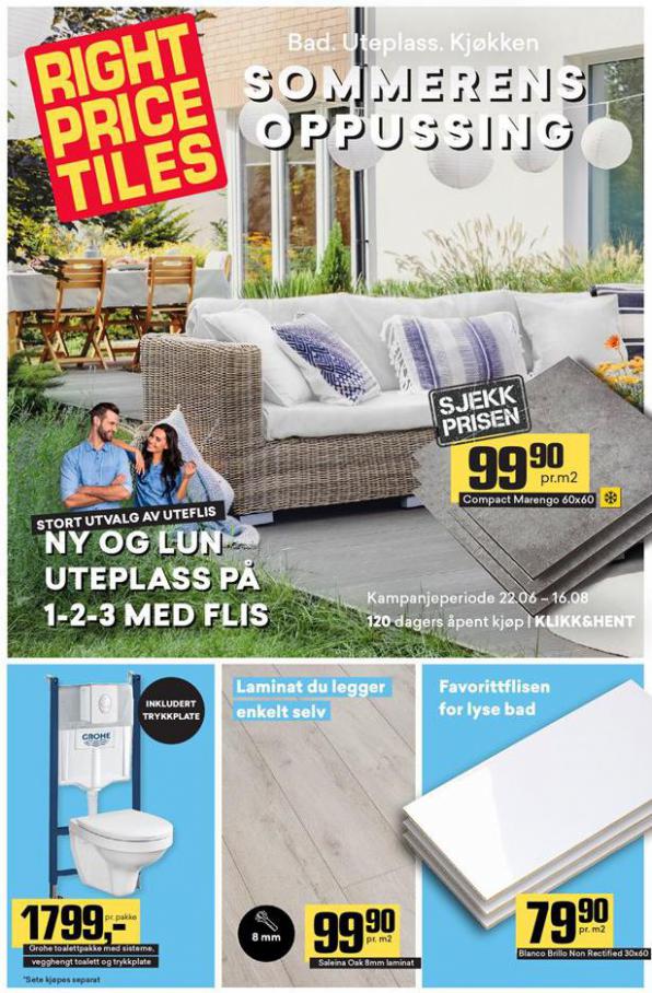 Sommerens opussing . Right Price Tiles (2020-08-16-2020-08-16)
