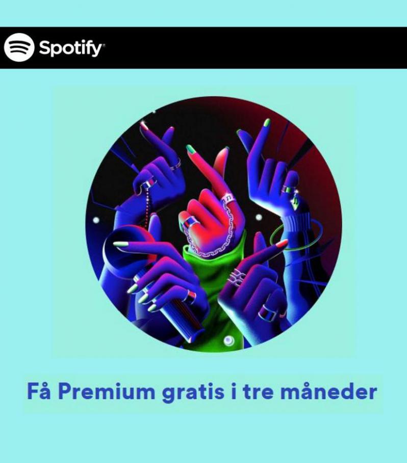 Få Premium gratis i tre måneder . Spotify (2021-06-22-2021-06-22)