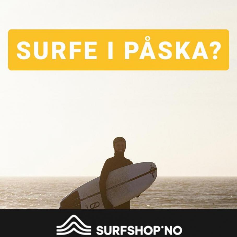 Åpningstider i Påska - Gjør et kupp!. Surfshop (2022-04-18-2022-04-18)