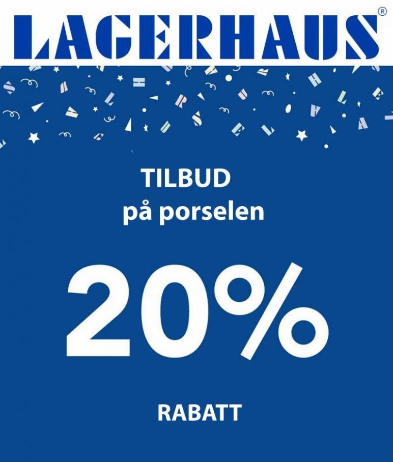 TILBUD 20% på porselen. Lagerhaus (2022-05-15-2022-05-15)