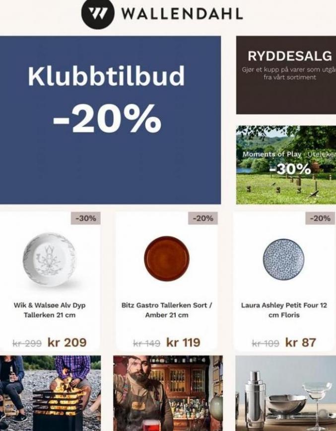 Klubbtilbud -20%!. Wallendahl (2023-06-27-2023-06-27)