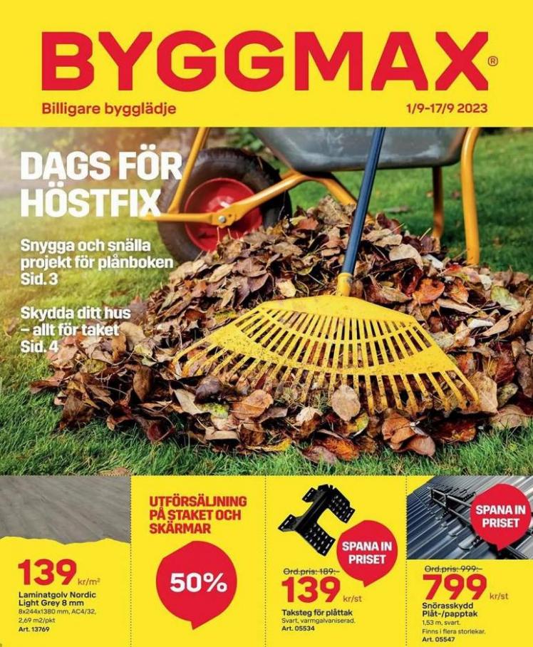 SENASTE BYGGMAX ERBJUDANDEN. Byggmax (2023-09-17-2023-09-17)